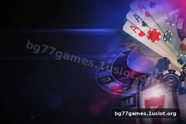 bg77 games 2